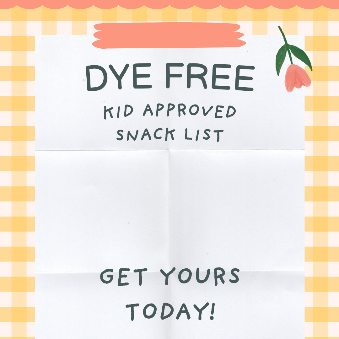 A square promotional graphic with a white center panel bordered by a yellow-and-white gingham pattern and a peach top border. Handwritten-style text reads 'DYE FREE KID APPROVED SNACK LIST' and 'GET YOURS TODAY!' with a small peach flower illustration near the top right.